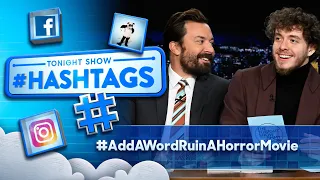Co-Host Jack Harlow Helps Jimmy with Hashtags: #AddAWordRuinAHorrorMovie | The Tonight Show