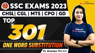 One Word Substitution For SSC Exams | Top 301 One Word Substitution Ques. With Tricks | Ananya Ma'am