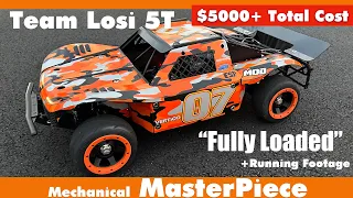 Team Losi 5T - Fully Modded out ! Over $5000$ Invested ! Running Footage