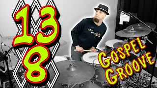 13/8 Gospel Groove on DRUMS