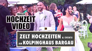 Hochzeit Video Trailer • ZELT HOCHZEITEN am KOLPINGHAUS BARGAU