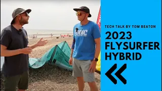 Flysurfer Hybrid 2023 Tech Talk by Tom Beaton