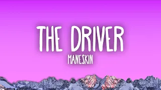 Måneskin - THE DRIVER