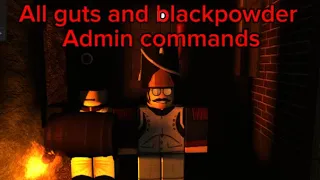 All guts and blackpowder admin commands