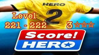 Score Hero 2 level 221 - 222 | 3 Stars | Score hero 2 level 222 | Walkthrough challenge | FRF | frf