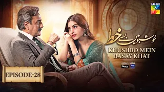 Khushbo Mein Basay Khat Ep 28 [𝐂𝐂] - 04 June, Sponsored By Sparx Smartphones, Master Paints - HUM TV