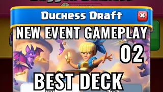 Duchess Draft : Clash Royale Brand New Event : Best Of Draft Mode