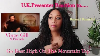 Vince Gill Go Rest High On That Mountain -  Woman of the Year 2021 U.K. (finalist)