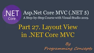 Part 27. Layout View in .NET Core MVC. | Sections in ASPNetCoreMvc | Renderbody | ScriptsSection.