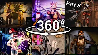 360°| Best FNAF 360 Show Compilation!! - Five Nights at Freddy's [SFM] (VR Compatible) Part 3