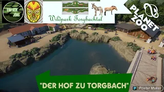 Planet Zoo / Wildpark Torgbachtal "08. Der Hof zu Torgbach"