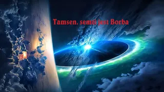 Tamsen, semti jest Borba