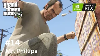 GTA 5 Mission #14 (Mr. Phillips) || 4K 60FPS || Geforce RTX 3050 ||