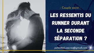 -43-  Les ressentis du runner durant la seconde séparation.