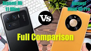 Xiaomi Mi 11 Ultra vs Huawei Mate 40 Pro