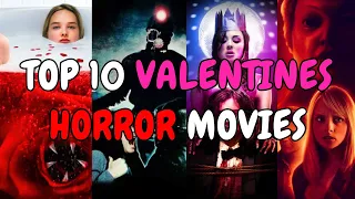 Top 10 Valentines Day Horror Movies