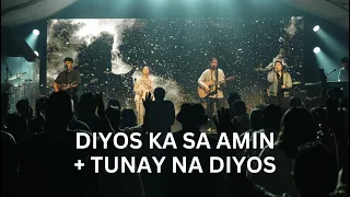 Diyos Ka sa Amin + Tunay na Diyos | Live Worship | REUPLOADED