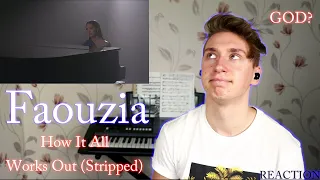 Faouzia - How It All Works Out (Stripped) | Singer Reaction!