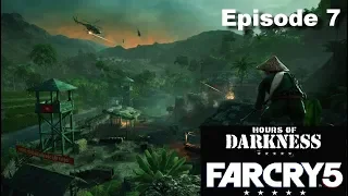 FAR CRY 5 - HOURS OF DARKNESS DLC - VIETNAM Episode 7