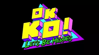 OK K.O. Extended Theme Instrumental Edit