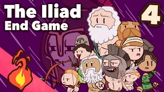The Iliad - End Game - Greek - Extra Mythology - Part 4