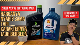 🔴OLI DELTALUBE DAILY VS SHELL AX7 ┃Lebih Enak Mana ??