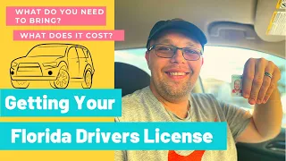 Getting Your Florida Drivers License [What to bring, cost]