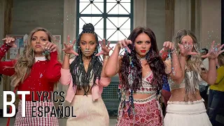 Little Mix - Black Magic (Lyrics + Español) Video Official