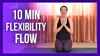 10 min Intermediate Morning Yoga - FLEXIBILITY FLOW