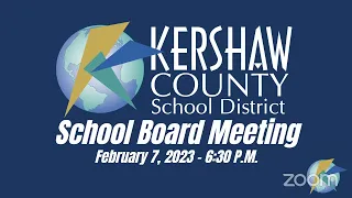 KCSD School Board Meeting - February 7, 2023