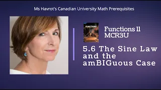 Functions 5.6   The Sine Law and the AMBIGUOUS Case!