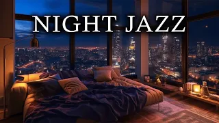 Relaxing Night Jazz - Sleep Instantly with Smooth Tunes in a Tranquil Night