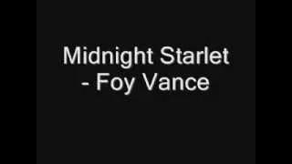 Midnight Starlet - Foy Vance