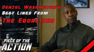 The Equalizer | Denzel Washington’s Best Lines