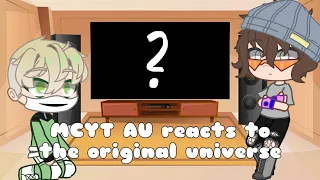 MCYT AU reacts to the original universe • Gacha club • MCYTs •