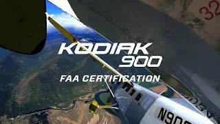 The NEW Kodiak 900 - CERTIFICATION