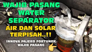 PASANG DOUBLE FILTER WATER SEPARATOR INNOVA FORTUNER PAJERO