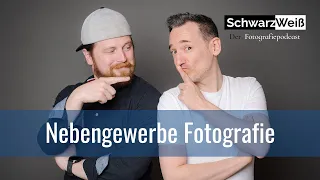 Fotografie als Nebengewerbe | Schwarzweiß - Der Fotografiepodcast | Folge 057