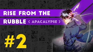 ** Apocalypse Manga ** Rise from the Rubble - Manhua Chapter 2