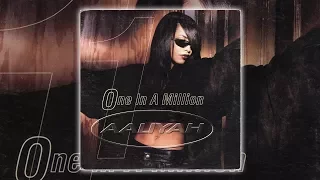 Aaliyah - One In A Million (Armand's Drum And Bass Mix) [Audio HQ] HD