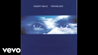 Robert Miles - Landscape (Audio)