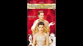 Opening to The Princess Diaries 2: Royal Engagement VHS (2005)