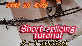 Wire Rope SplicingTutorial Short Splice