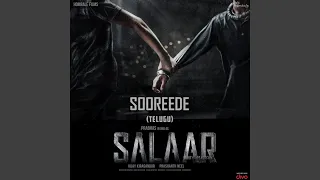 Sooreede (From "Salaar Cease Fire - Telugu")