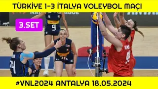 Türkiye 1-3 İtalya Kadın Voleybol Maçı 18.05.2024 #VNL2024 #volleyball #fileninsultanları #vargas