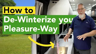 How To De-Winterize Your Pleasure-Way Motorhome