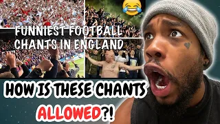 NBA FAN REACTS TO FUNNIEST FOOTBALL CHANTS IN ENGLAND