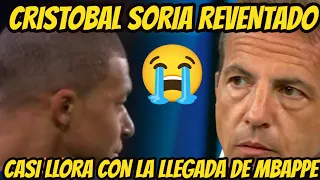 CRISTOBAL  SORIA REVENTADO CON LA LLEGADA DE MBAPPE CASI LLORA EN EL CHIRINGUITO