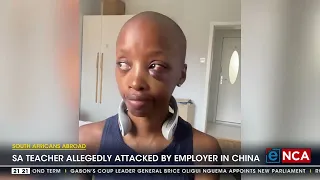 South African teacher allegedly attacked by employer in China