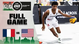 France v USA | Men | Full Game | FIBA 3x3 U18 World Cup 2022